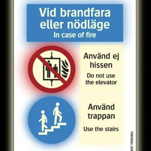 Färgefterlysande Brandskylt "Hisskylt vid brandfara eller nödlägen" - Supernova®