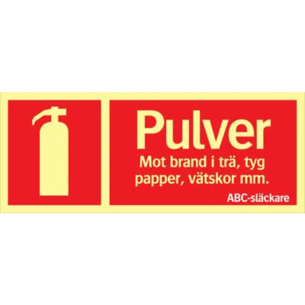 Färgefterlysande Brandskylt "Pulver" - Supernova®