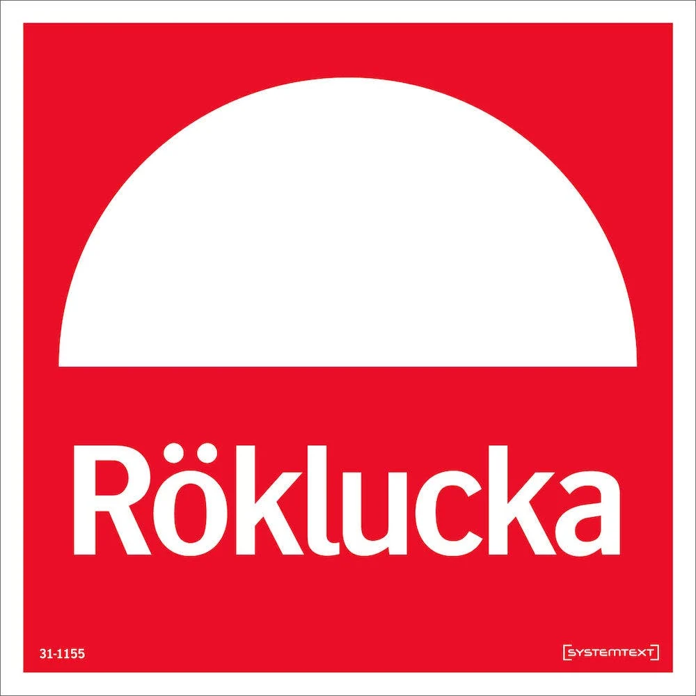 Reflekterande Brandskylt "Röklucka"