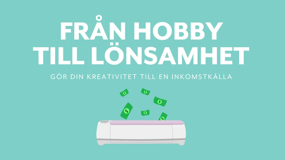 Workshop: Från Hobby till Lönsamhet