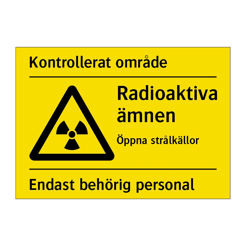 Kontrollerat område Radioaktiva ämnen 210x148mm