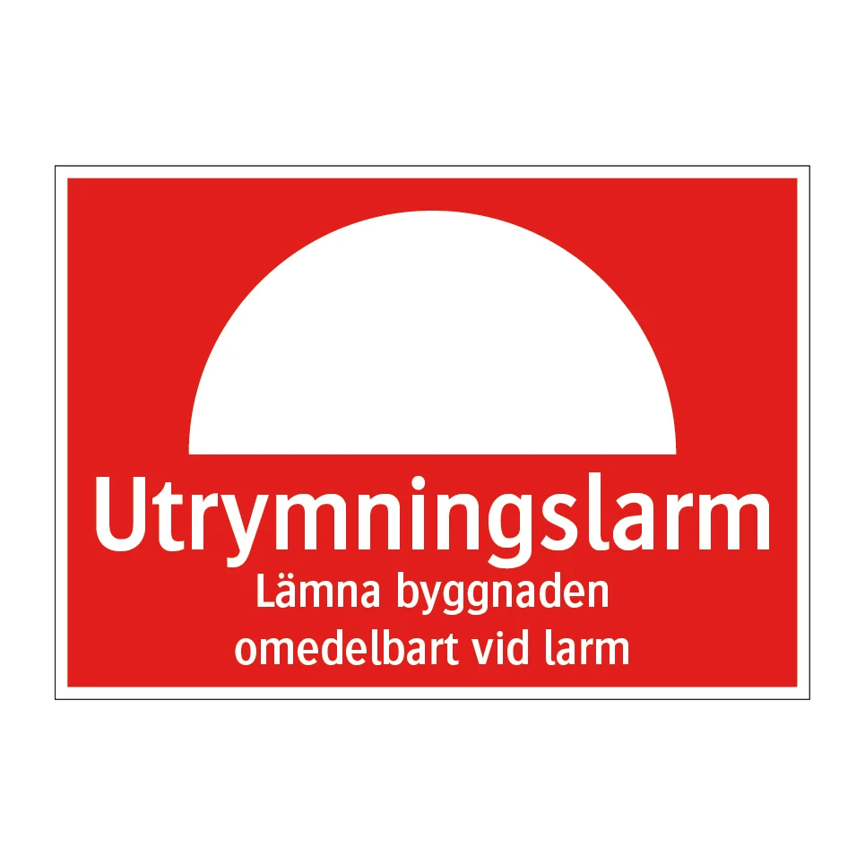 Utrymningslarm lämna byggnaden promptly vid larm 297x210mm