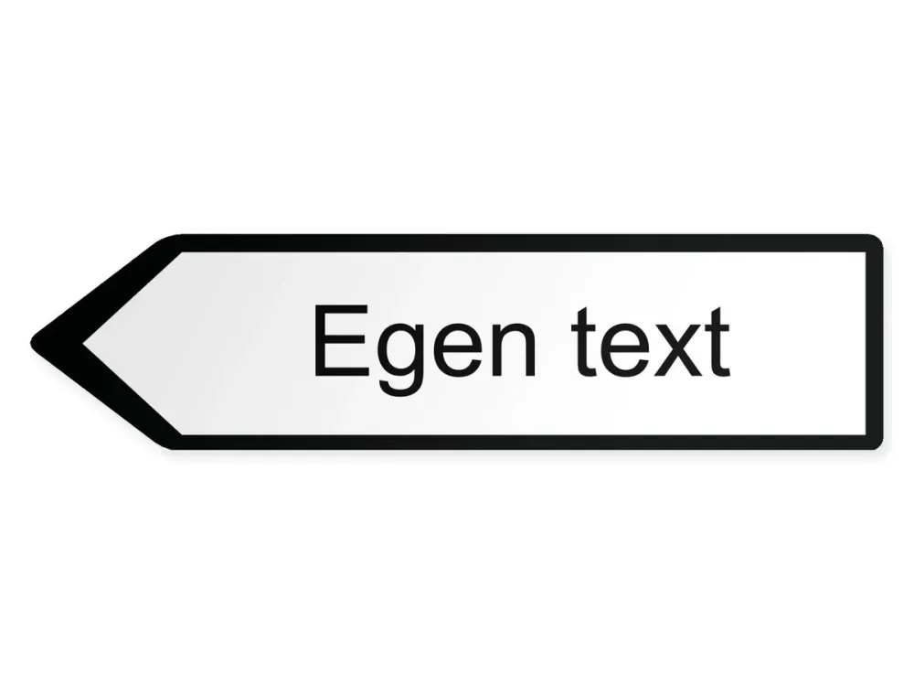 Egen text Pilskylt – vänster, 40 x 10 cm