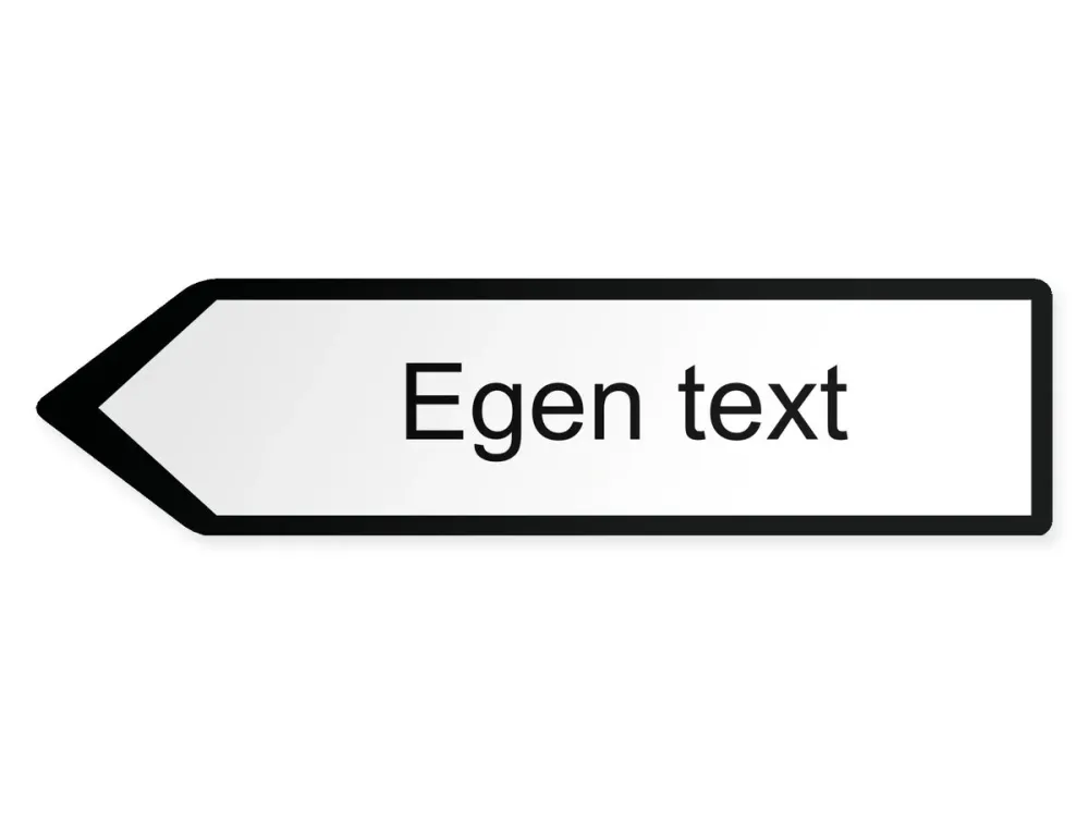 Egen text Pilskylt – vänster, 60 x 15 cm