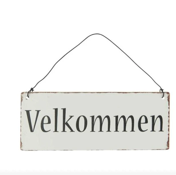 Metallskylt Välkommen