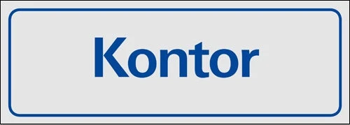 Trivsel- och ordningsskylt "Kontor" Aluminium