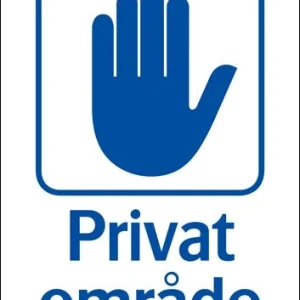 Trivsel- och ordningsskylt "Privat område" A4