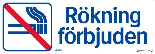 Trivsel- och ordningsskylt "Rökning förbjuden" 297x105mm
