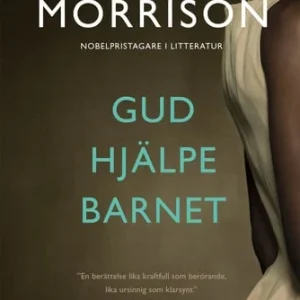 Gud hjälpe barnet