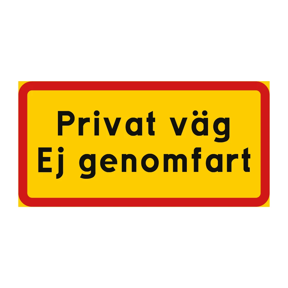 Privat väg ej genomfart | Variable Speed | Overload Protection 400x200mm